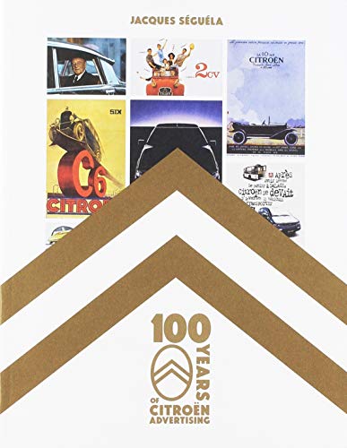 Citroën : 100 years of advertising