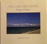 The Lake Erie Shore: Images of Nature 1887018069 Book Cover