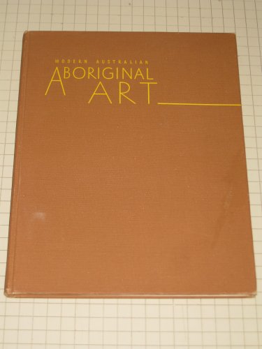 Modern Australian Aboriginal Art B000O12M7E Book Cover