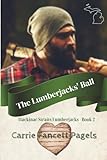 The Lumberjacks' Ball (Mackinac Straits Lumberjacks)