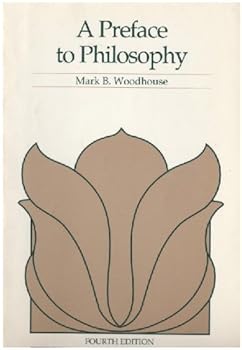 Paperback Preface to Philosophy (Philosophy) Book