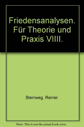 Friedensanalysen. Fuer Theorie und Praxis VIIII.