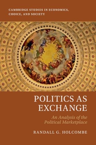 Politics as Exchange: An Analysis of the Political Marketplace