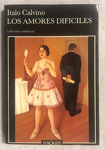 Los amores difíciles (Spanish Edition) [Spanish] 8472231097 Book Cover
