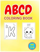 ABCD COLORING BOOK: COLORING BOOK FOR KIDS AND ADULTS B0F6B5N7XQ Book Cover