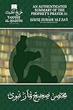 An Authenticated Summary of the Prophet's Prayer ﷺ: by Ḥāfiẓ Zubāir 'Alī Za'ī [raḥimahullāh]