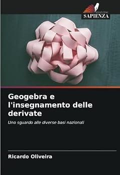 Geogebra e l'insegnamento delle derivate: Uno sguardo alle diverse basi nazionali