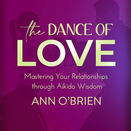 The Dance of Love - Ann O'Brien