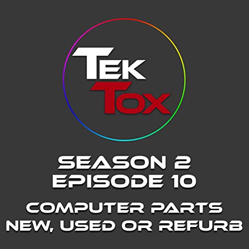 Computer Parts - New, Used or Refurbished? cover art