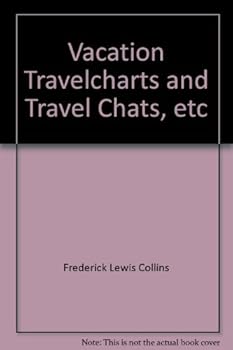 Hardcover Vacation travelcharts and travel chats, Book