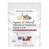 Whitney Farms Organic & Natural Tomato & Vegetable Food 7-6-9 - Fertilizer for Vegetable Gardens, In-Ground or Container Gardens, 4 lb.