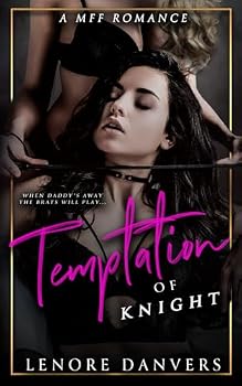 Paperback Temptation of Knight: A MFF Romance (Knight: A MFF Duet) Book