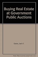 Buying Real Estate at Government Public Auctions 0933301189 Book Cover