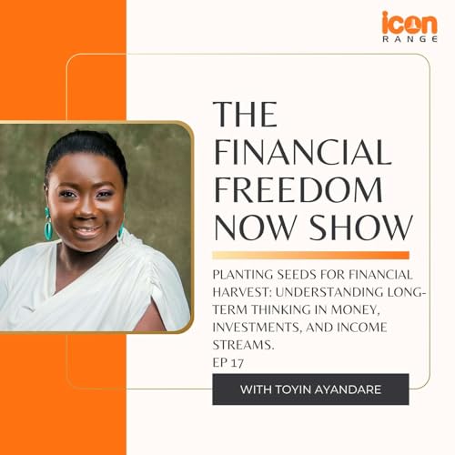 Planting Seeds for Financial Harvest: Understanding long-term thinking in money, investments, and income streams.