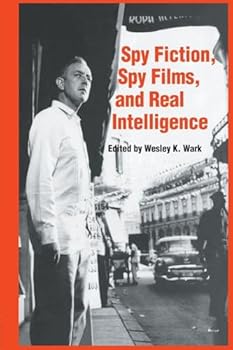 Paperback Spy Fiction, Spy Films and Real Intelligence Book
