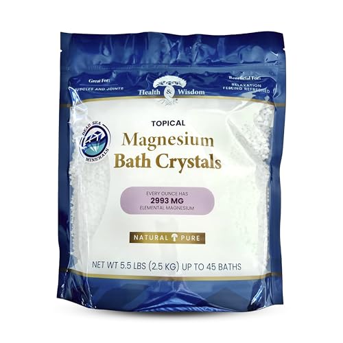 Health and Wisdom Magnesium Bath Crystals - Bath Salts with High Concentration & Enhanced Absorption for Muscle & Joint Relief - Dead Sea Sourced - Unscented - 5.5 lb Bag - Up to 45 Uses