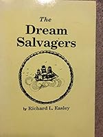 The Dream Salvagers B000GRJY5O Book Cover