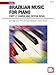 Brazilian Music for Piano