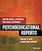 Writing Useful, Accessible, and Legally Defensible Psychoeducational Reports
