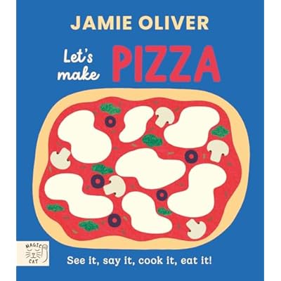 Jamie Oliver: Let's Make Pizza
