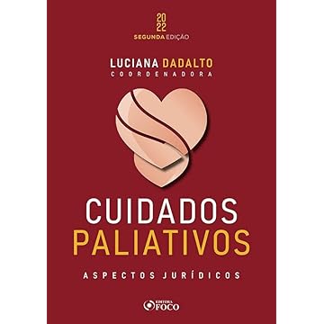 Capa do livro CUIDADOS PALIATIVOS: ASPECTOS JURÍDICOS - 2ª ED - 2022