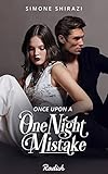 Once Upon a One Night Mistake:...