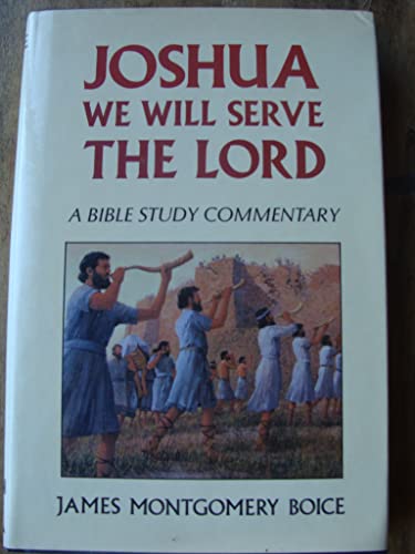 Joshua: We Will Serve the Lord 0800716159 Book Cover
