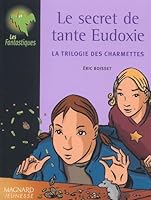Le Secret De Tante Eudoxie 2210984351 Book Cover