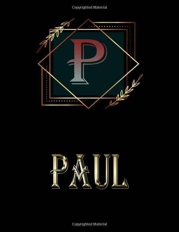 Paul: Personalized Name Sketchbook.Monogram Initial Letter P Journal. Paul Cute Sketchbook on Black Cover , Blank Paper 8.5 x 11 ,Great For Drawing, Sketching, Crayon Coloring and colored pencil