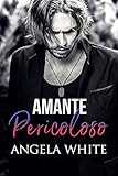  Amante pericoloso (Beauty and the Beast Vol. 3)