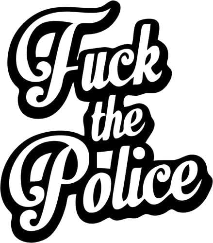 Fuck The Police Anti Decal Sticker for Use On Laptop, Helmet, Car, Truck, Motorcycle, Windows, Bumper, Wall, and Decor (Color Matte Black, 22")