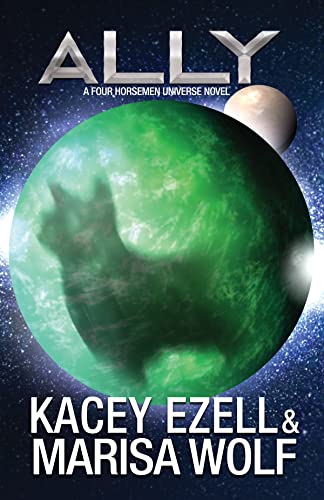 Ally (By: Kacey Ezell,Marisa Wolf)