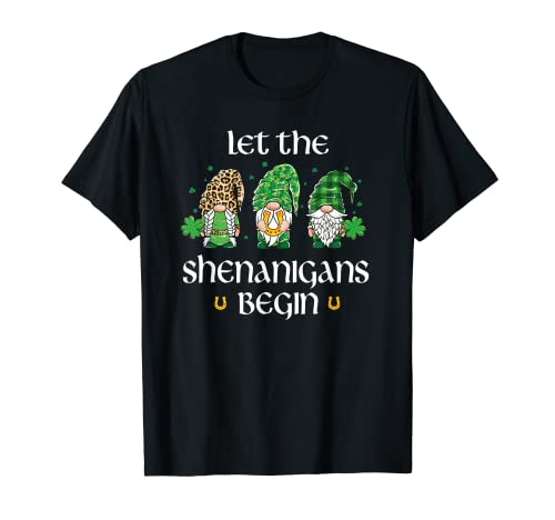 Let the Shenanigans Begin Shirt Women Men St Patrick's Day Camiseta