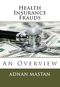 Paperback Health Insurance Frauds: An Overview Book