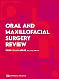 Oral and Maxillofacial Surgery Review (English Edition)
