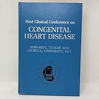 First Clinical Conference on Congenital Heart Disease 0808911996 Book Cover