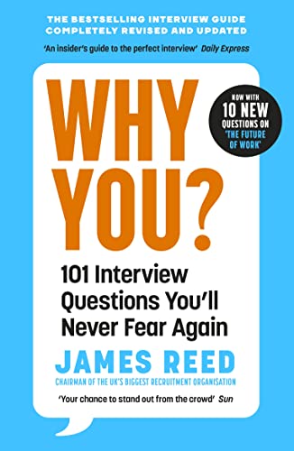 Why You?: 101 Interview Questions