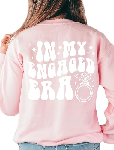 20 Stunning Bridal Shower Outfits That Every Bride-to-Be Will Adore 4 In My Engaged Era Sweatshirt, Custom Fiance Sweatshirt, Personali...