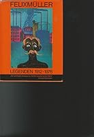 Conrad Felixmüller: Legenden 1912-1976 3803030242 Book Cover