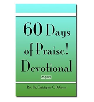 Paperback 60 Days of Praise! Devotional Book