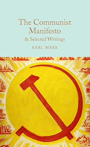 The Communist Manifesto & Selected Writings: 159