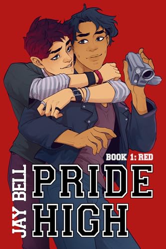 Pride High : Book 1 - Red