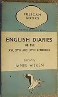 English diaries of the XVI, XVII and XVIII centuries B000RWJB4W Book Cover