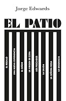 Patio, El 8494867245 Book Cover
