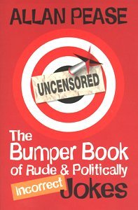 The Bumper Book of Rude & Politically Incorrect Jokes