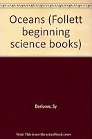 Oceans (Follett beginning science books) B0006BU9L8 Book Cover