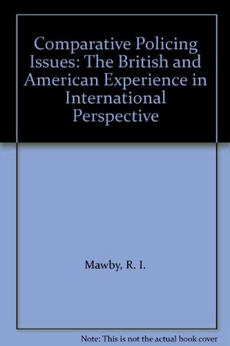 Comparative Policing Issues: An International Perspective