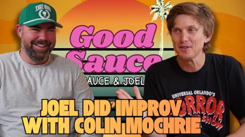 Joel Did Improv with Colin Mochrie!