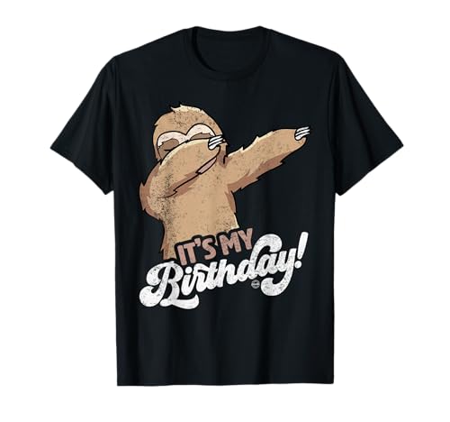 It's My Birthday Cool Graphic Dabbing Sloth Gift Bday Party Camiseta