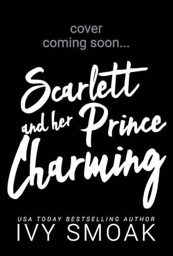 Scarlett and Her Prince Charming